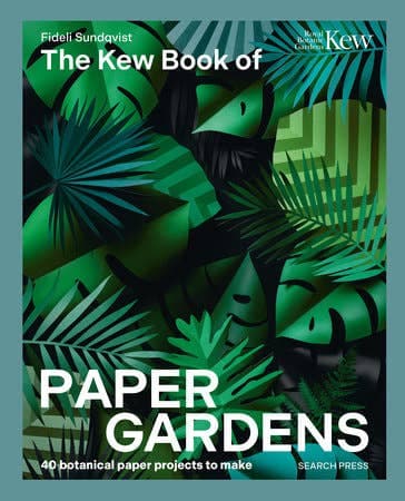 Kew Book Of Paper Gardens